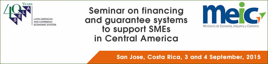 Seminar on financing and guaranties to support SMEs in Central America