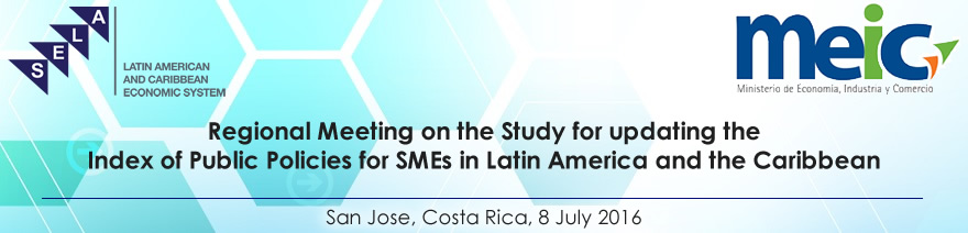 Regional Meeting on Update Study on the Index of Public Policies for SMEs in Latin America and the Caribbean