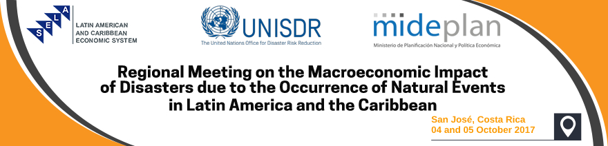 Regional Meeting on the macroeconomic impact of disasters due to the occurrence of natural events in Latin America and the Caribbean