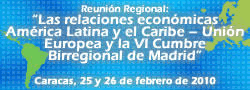 Las relaciones económicas América Latina y el Caribe - Unión Europea y la VI Cumbre Birregional de Madrid