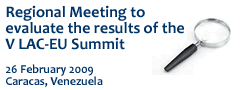 Regional Meeting to evaluate the results of the V LAC-EU Summit