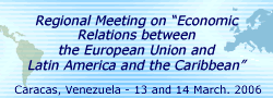 Regional Meeting on “Economic Relations between the European Union and Latin America and the Caribbean”
