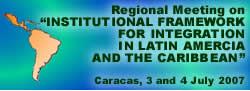 Regional Meeting on Institutional Framework for Integration in Latin America and the Caribbean