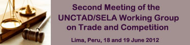 Second Meeting of the UNCTAD/SELA Working Group on Trade and Competition