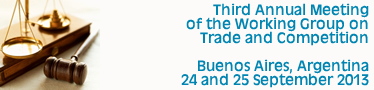  Third Annual Meeting of the Working Group on Trade and Competition