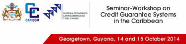 Seminar-Workshop on Credit Guarantee Systems in the Caribbean